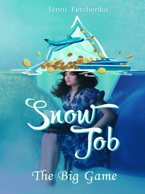 cover image of Snow Job